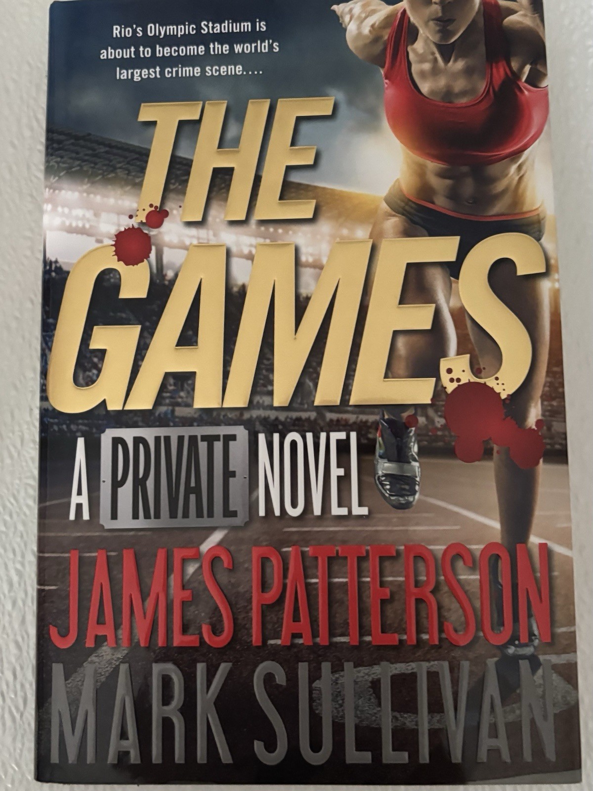 James Patterson & Mark Sullivan The Games Hardcover Private Crime Novel w/DJ