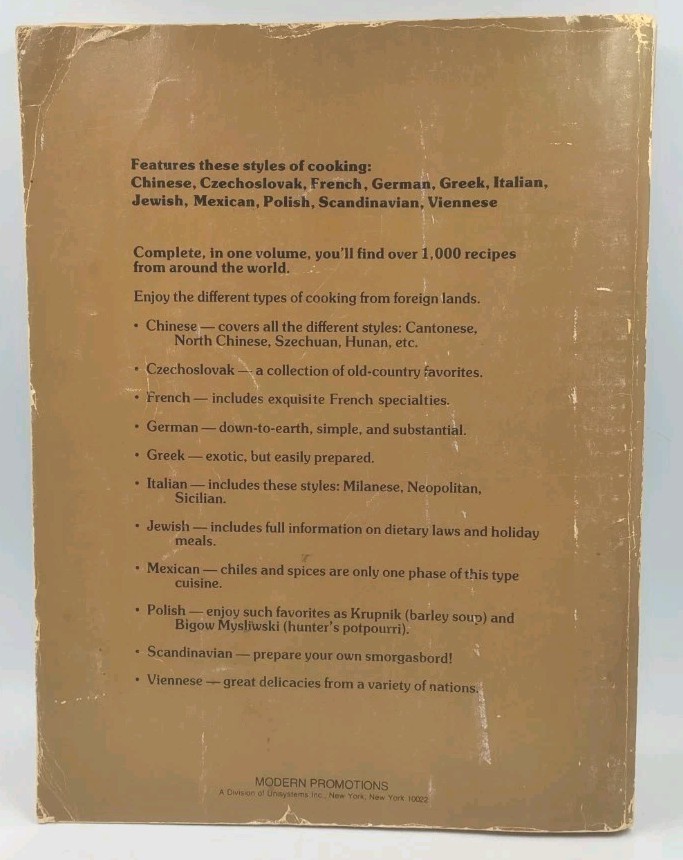 The International Cookbook 16 Pages in Full-Color Modern Promotions 399 Pages