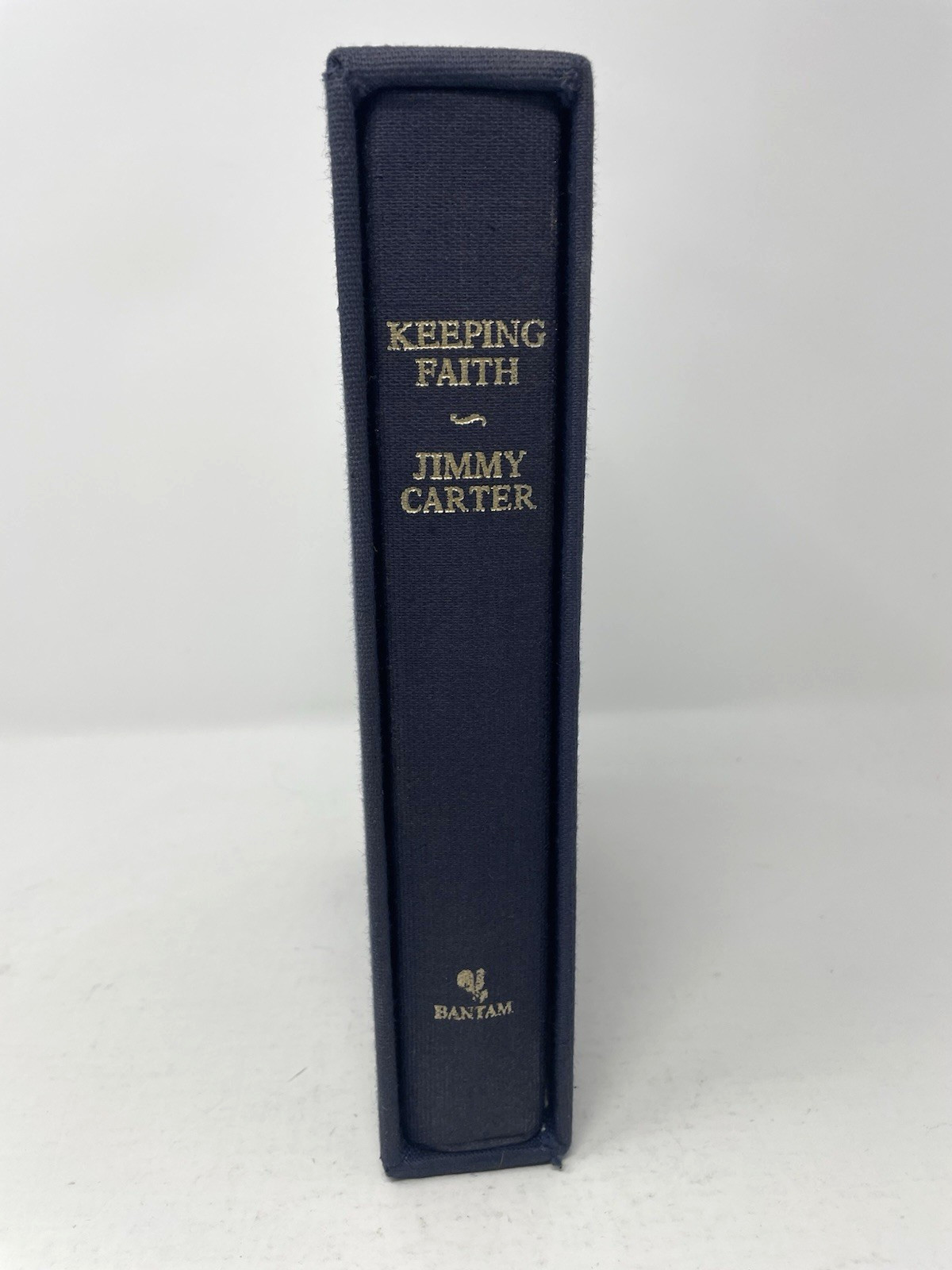 Keeping Faith By Jimmy Carter, Limited Signed Edition, Bantam 1982