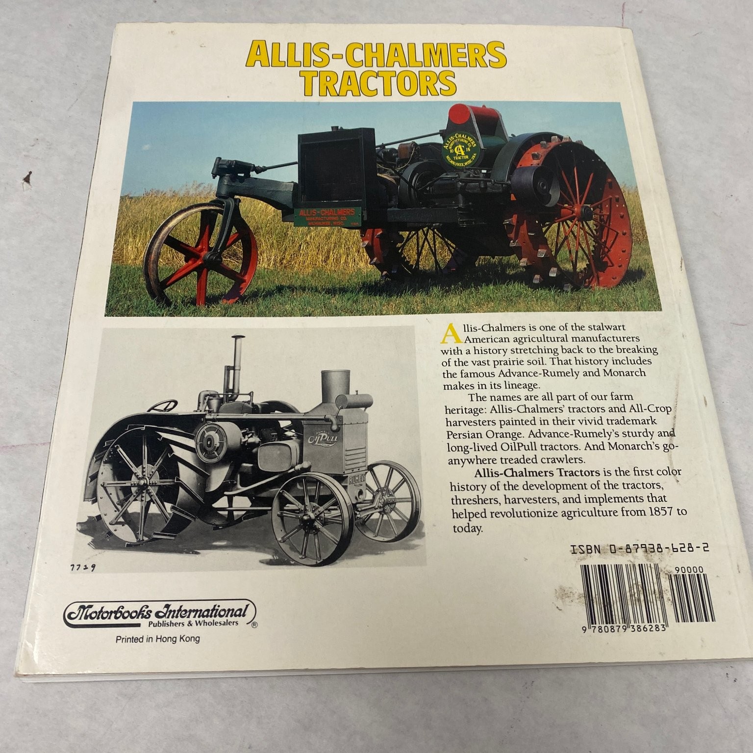 Allis-Chalmers Tractors C. H. Wendel 1992 Farm Tractor Color History Motorbooks
