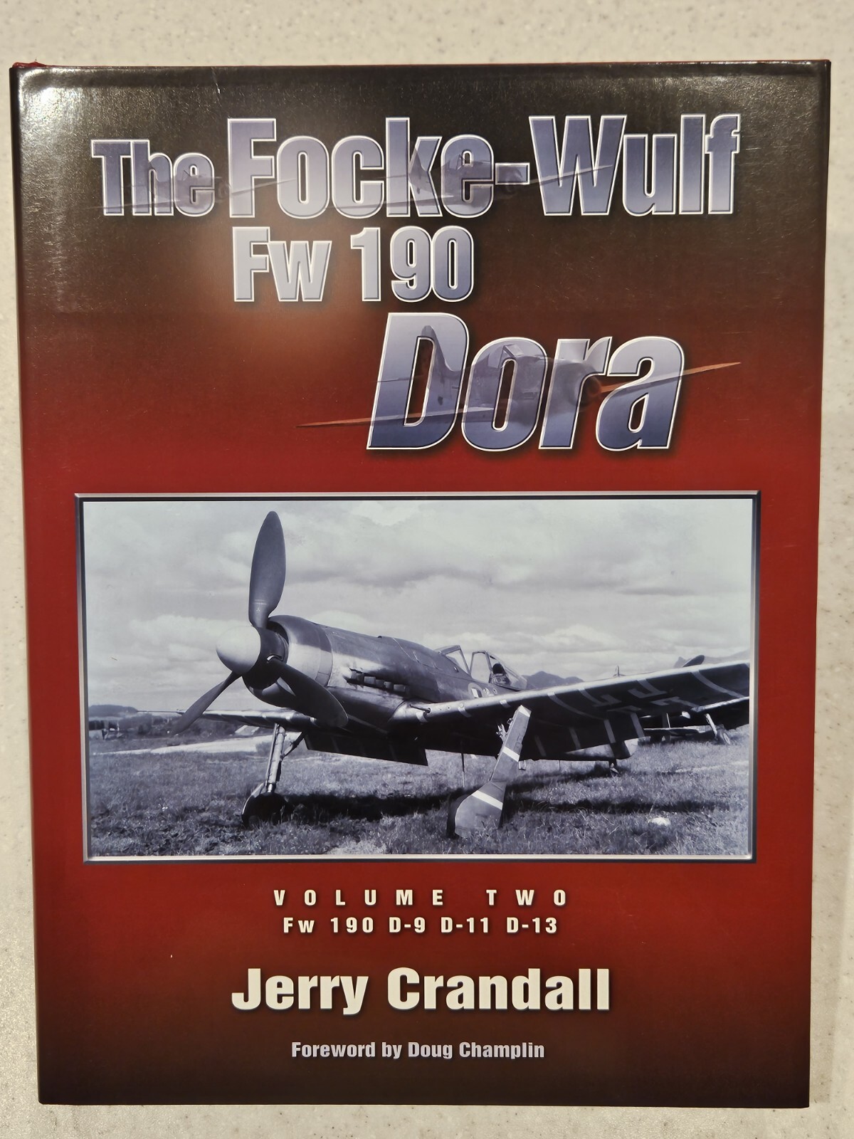 The Focke Wulf Fw 190 Dora Volume 1 & 2 Signed Edition Set!!