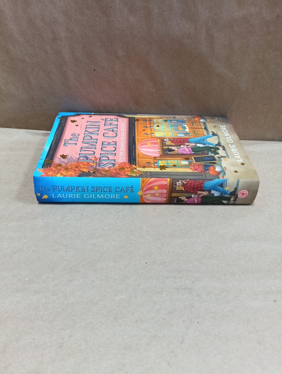 Laurie Gilmore – Pumpkin Spice Café Hardcover SEE DESCRIPTION