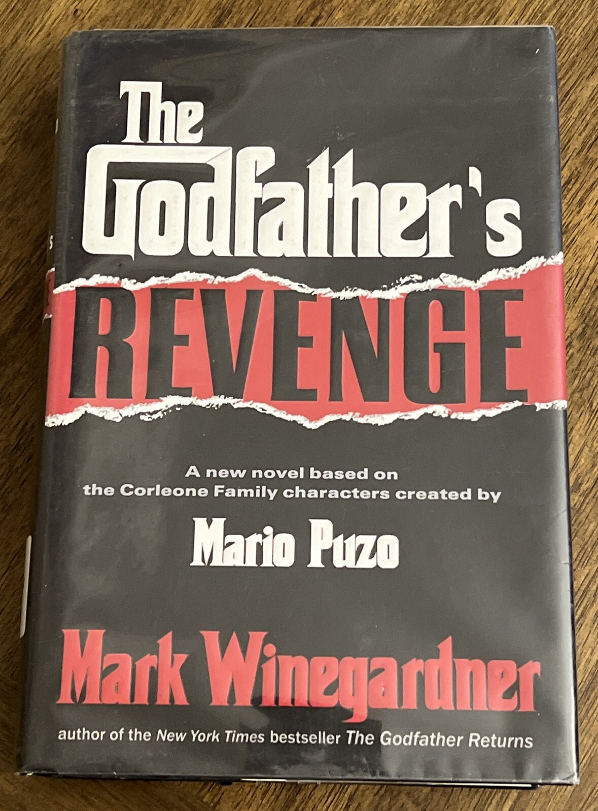 Mario Puzo’s THE GODFATHER’S REVENGE Mark Winegardner 2006 1st Print Hardcover