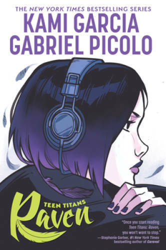 Teen Titans: Raven – Paperback By Garcia, Kami – VERY GOOD