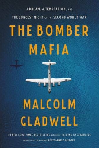 The Bomber Mafia: A Dream, a Temptation, and the Longest Night of the Sec – GOOD