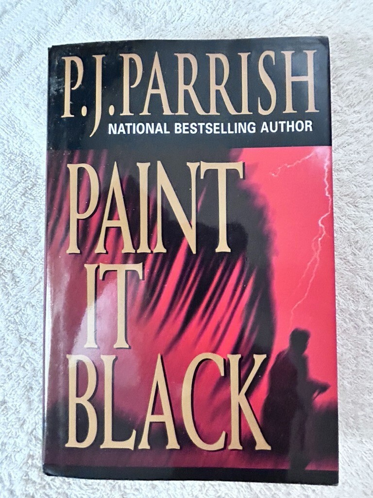 P.J. Parrish, Louis Kincaid Series: Paint It Black; An Unquiet Grave