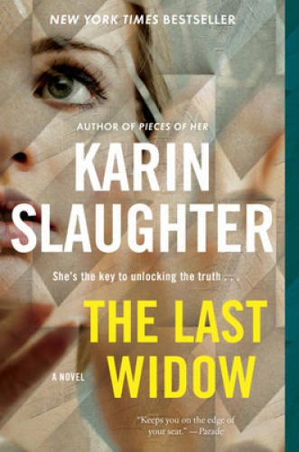 The Last Widow: A Novel (Will Trent) – Paperback By Slaughter, Karin – GOOD