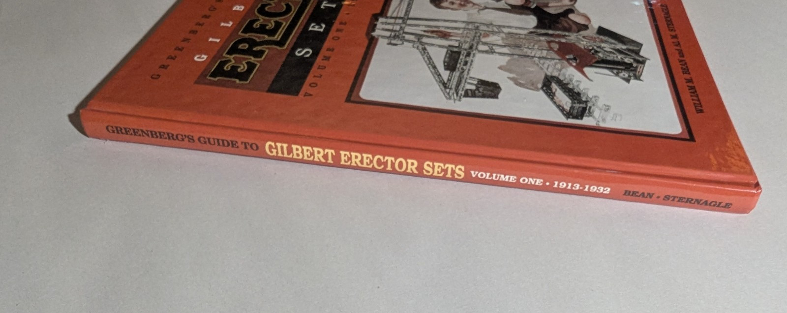 Greenberg’s Guide to Gilbert Erector Sets Volume One 1913-1932 1st Ed. 1993 HC