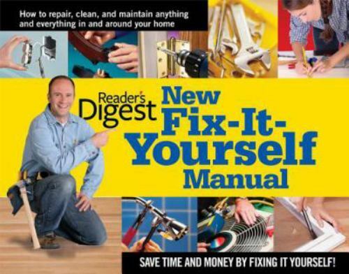 New Fix-It-Yourself Manual by Editors of Reader’s Digest