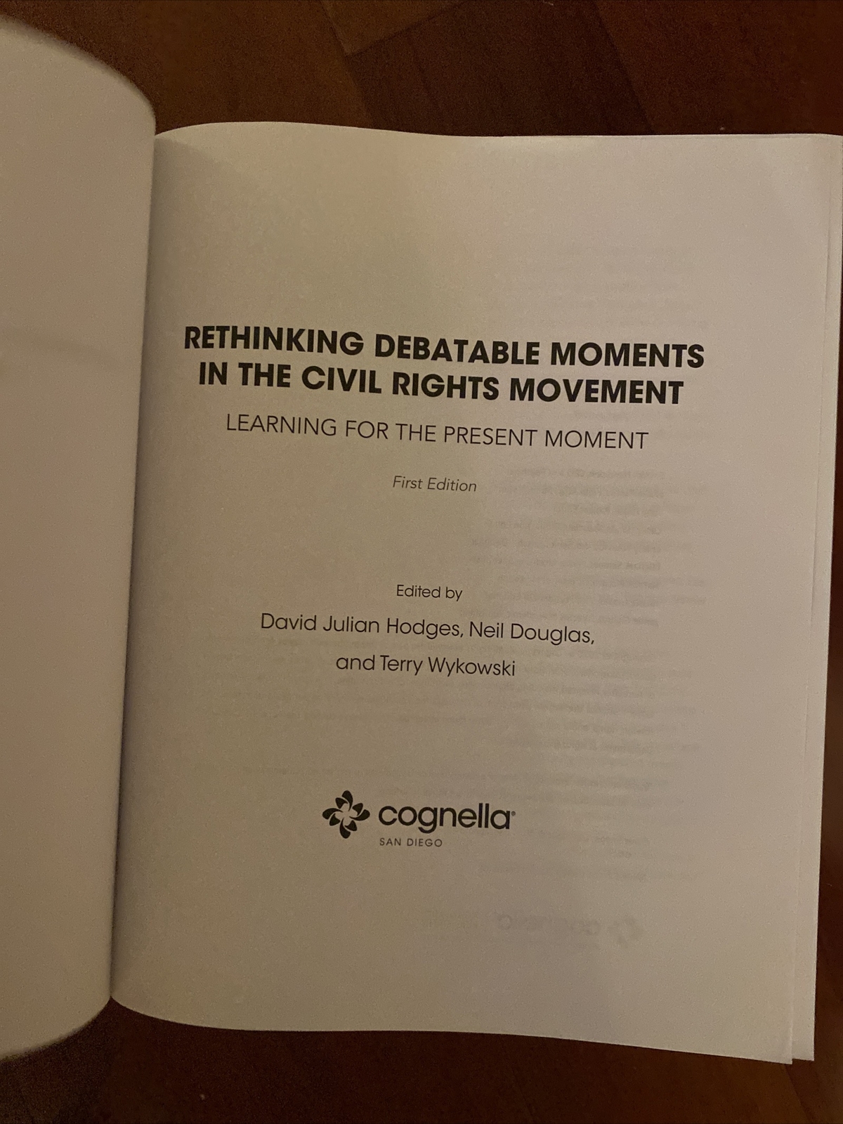 Rethinking Debatable Moments in the Civil Rights Movement: Learning for the Pres