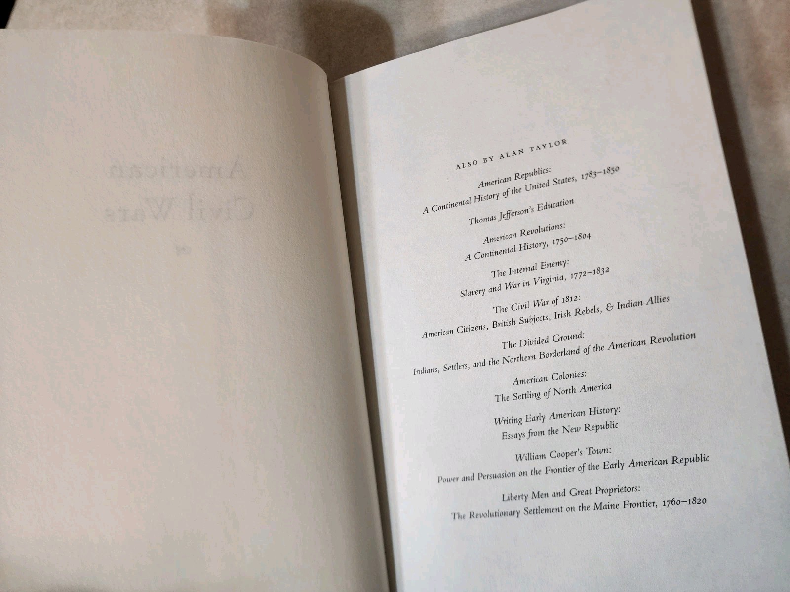 American Civil Wars : A Continental History 1850 – 1873 Alan Taylor 1st Edition
