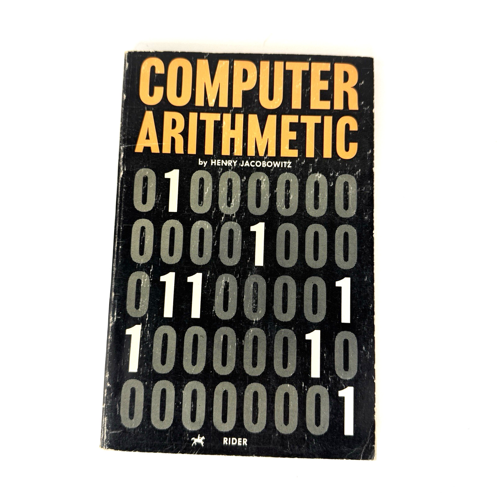Computer Arithmetic by Henry Jacobowitz 1968 Vintage Computing Paperback