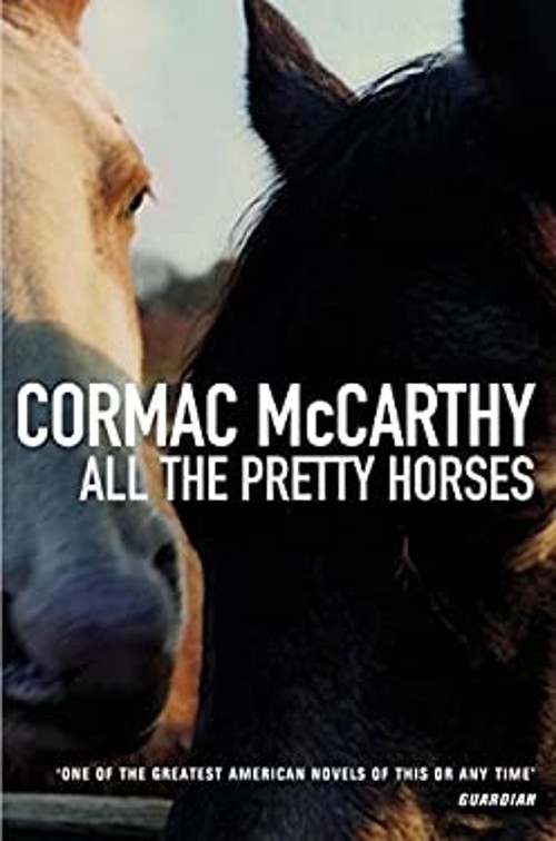 All the Pretty Horses UK edition Paperback Cormac Mccarthy