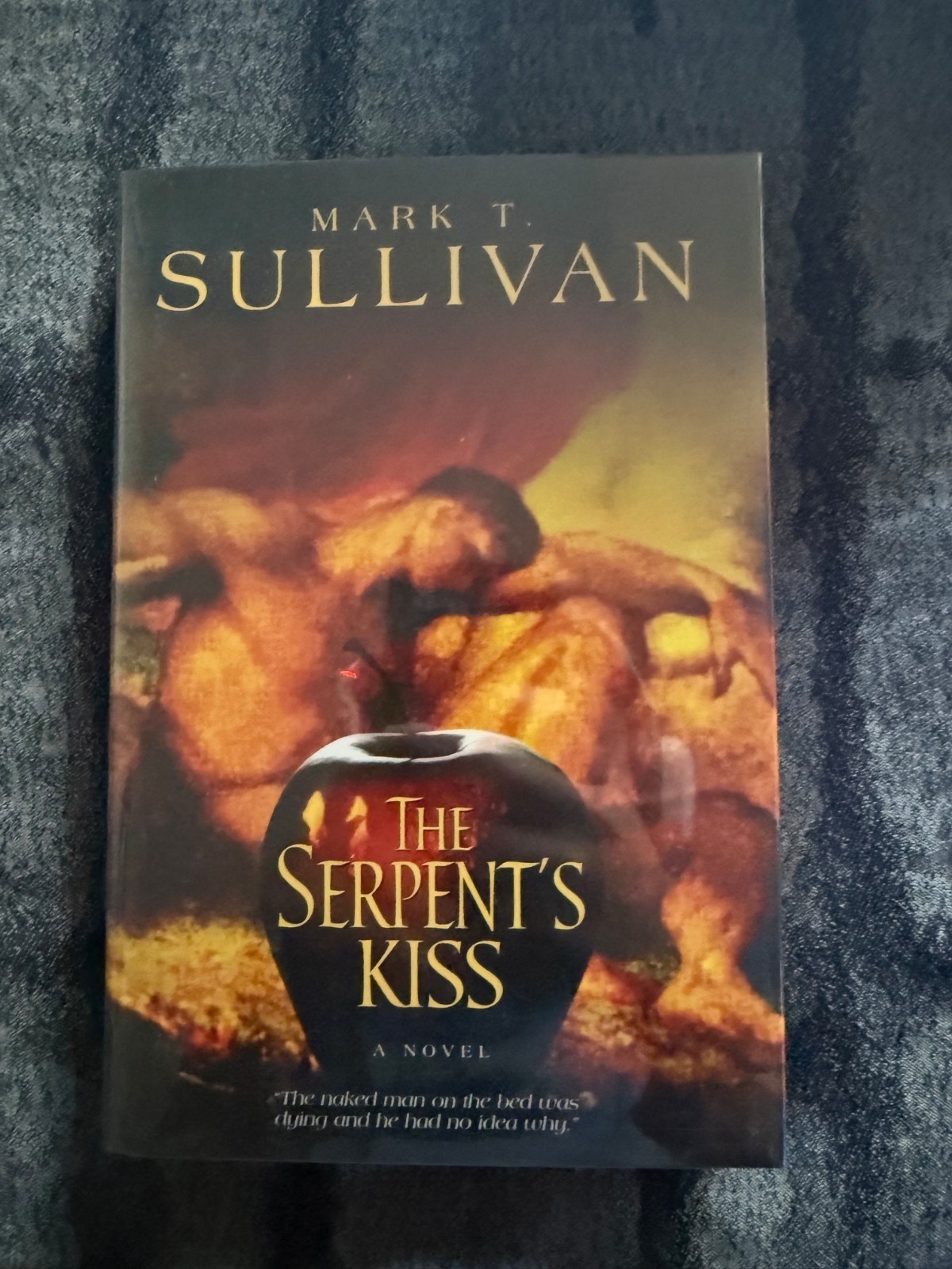 Mark T. Sullivan „The Serpent’s Kiss“ First Printing Signed