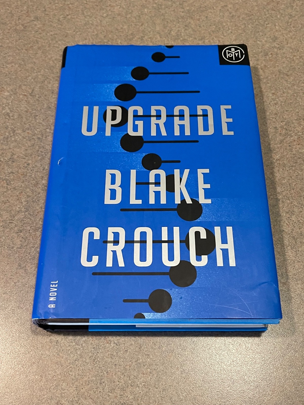 Upgrade: A Novel by Blake Crouch (2022 Hardcover Edition)