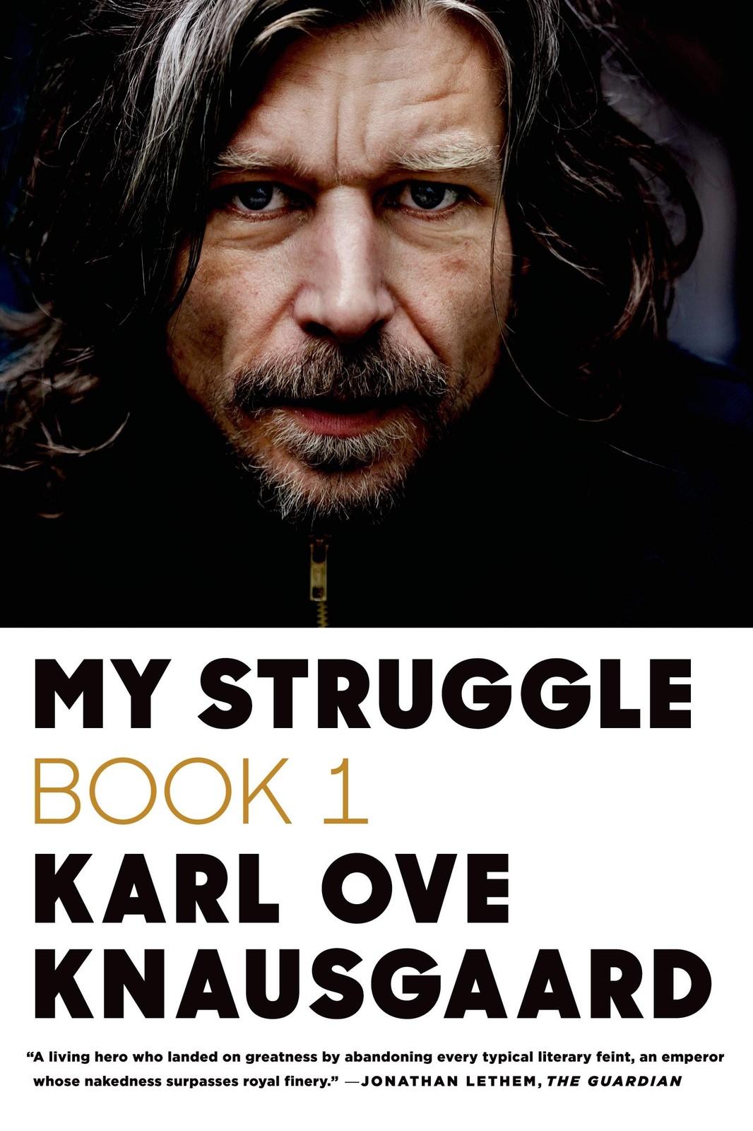 My Struggle: Book 1 – paperback Knausgaard, Karl Ove|Bartlett, Don