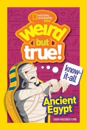 Weird But True Know-It-All: Ancient Egypt – Paperback – GOOD