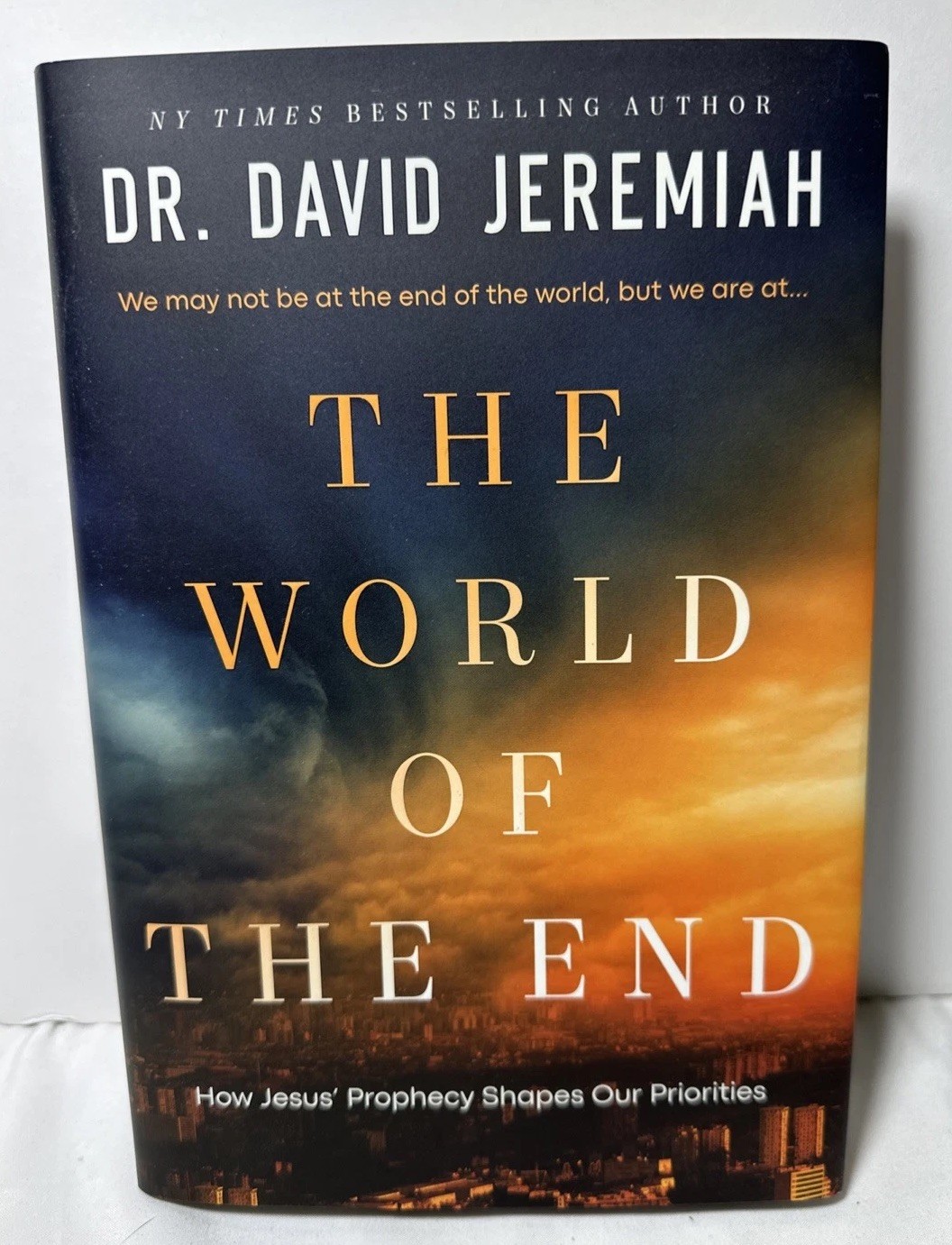 Dr. David Jeremiah The World of the End Hardcover Book + Paperback Study Guide!