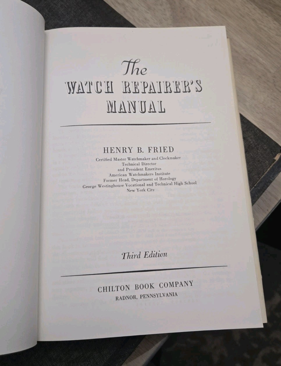 THE WATCH REPAIRER’S MANUAL BY HENRY FRIED 1974 THIRD EDITION HC/DJ VERY NICE!