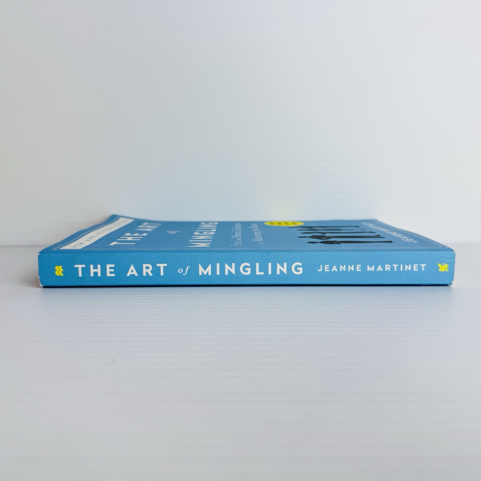 The Art of Mingling By Jeanne Martinet (2015, PB) Social Skills Self Help Guide