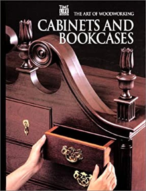 Cabinets and Bookcases Spiral Time-Life Books Editors