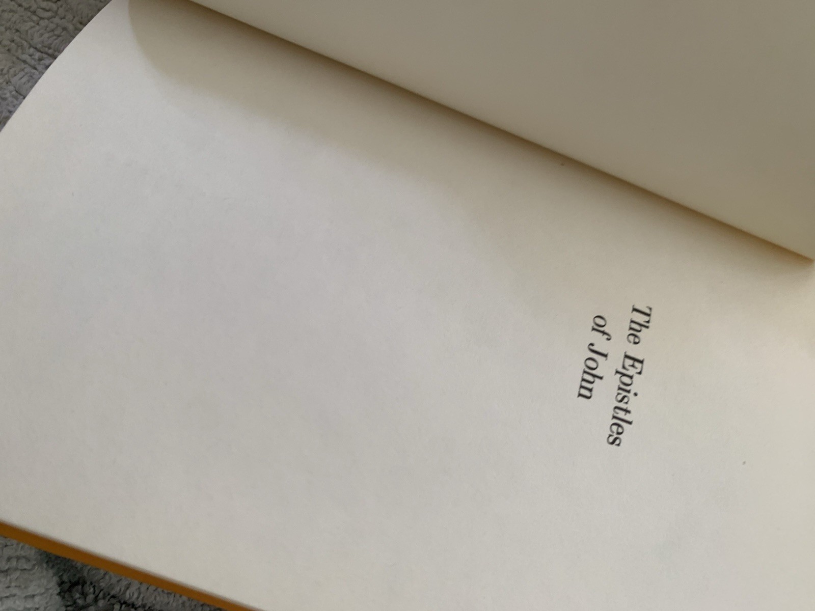 The Epistles of John by Oliver B. Greene
