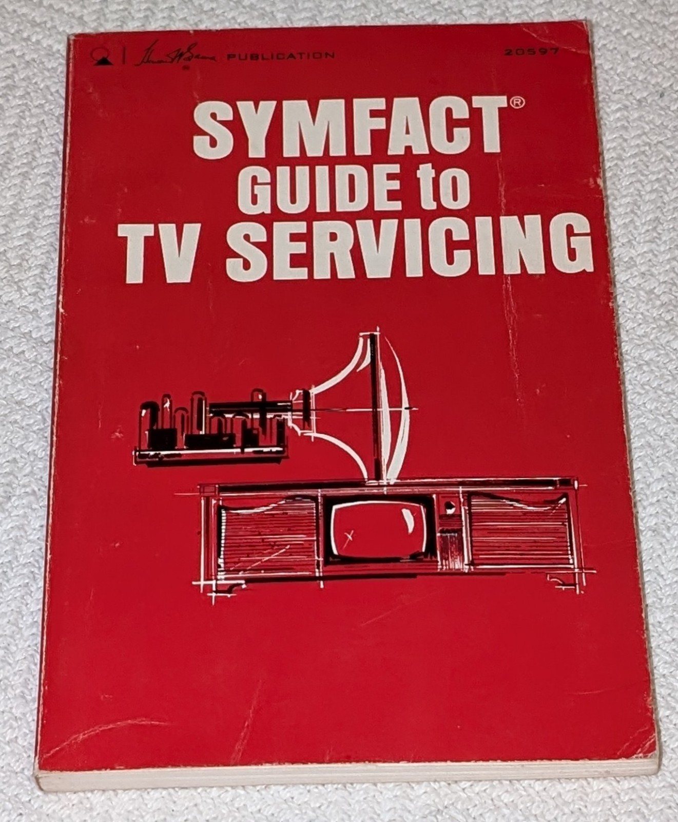 SYMFACT GUIDE TO TV SERVICING paperback ED1 1st/4th Howard Sams Pub. 1973