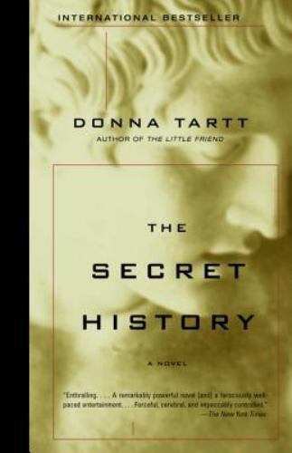 Secret History : A Novel by Donna Tartt (1992, Hardcover)