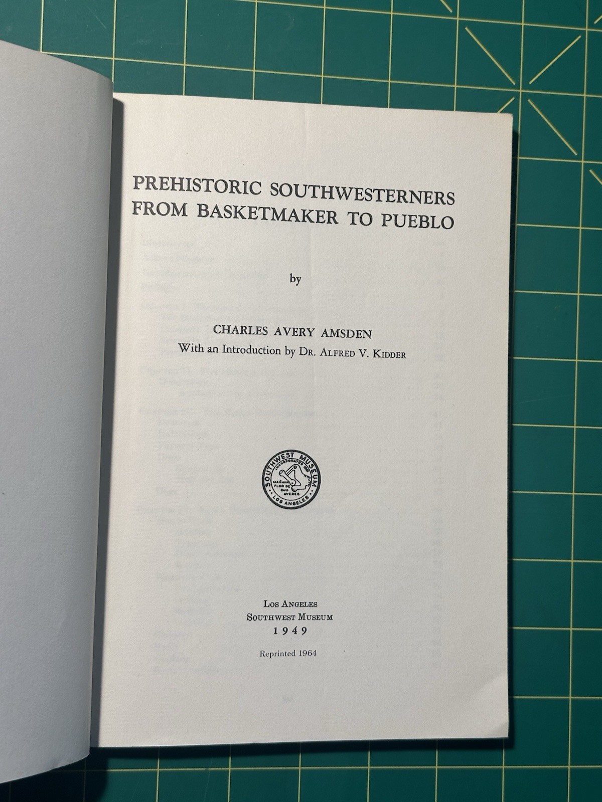 Prehistoric Southwesterners From Basketmaker to Pueblo, by Charles Avery Amsden