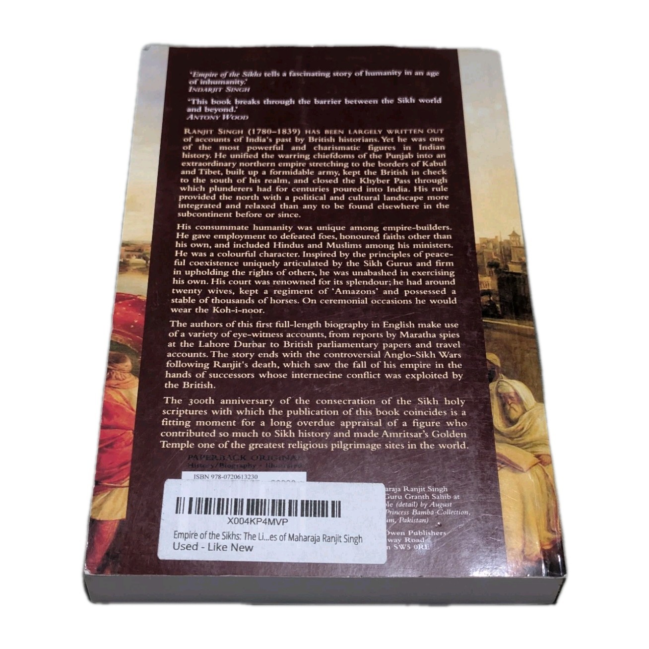 Empire of the Sikhs: The Life and Times of Maharaja Ranjit Singh