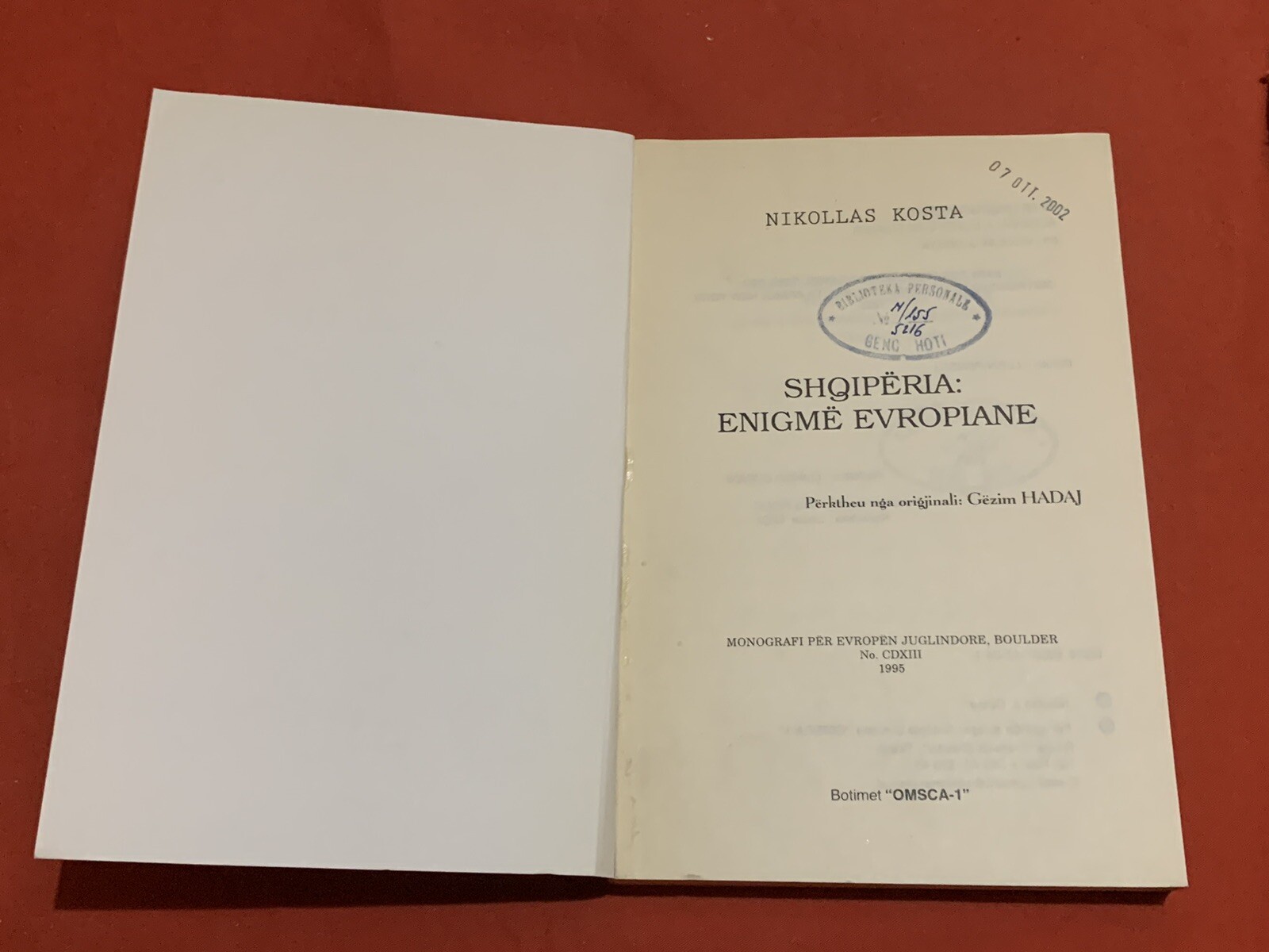 OLD ALBANIAN BOOK-NIKOLLAQ KOSTA-SHQIPERIA ENIGME EUROPIANE-1995-269 pages