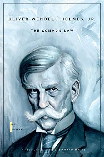 THE COMMON LAW (THE JOHN HARVARD LIBRARY) By Holmes Oliver Wendell Jr. & G. VG