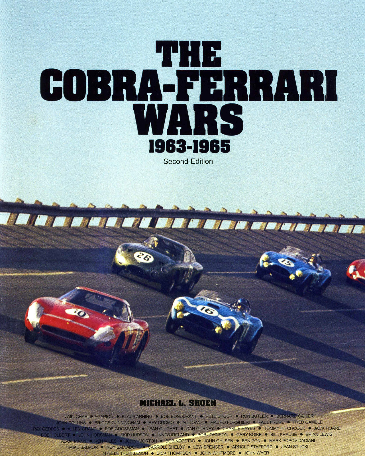 THE COBRA-FERRARI WARS. New, Signed by the author