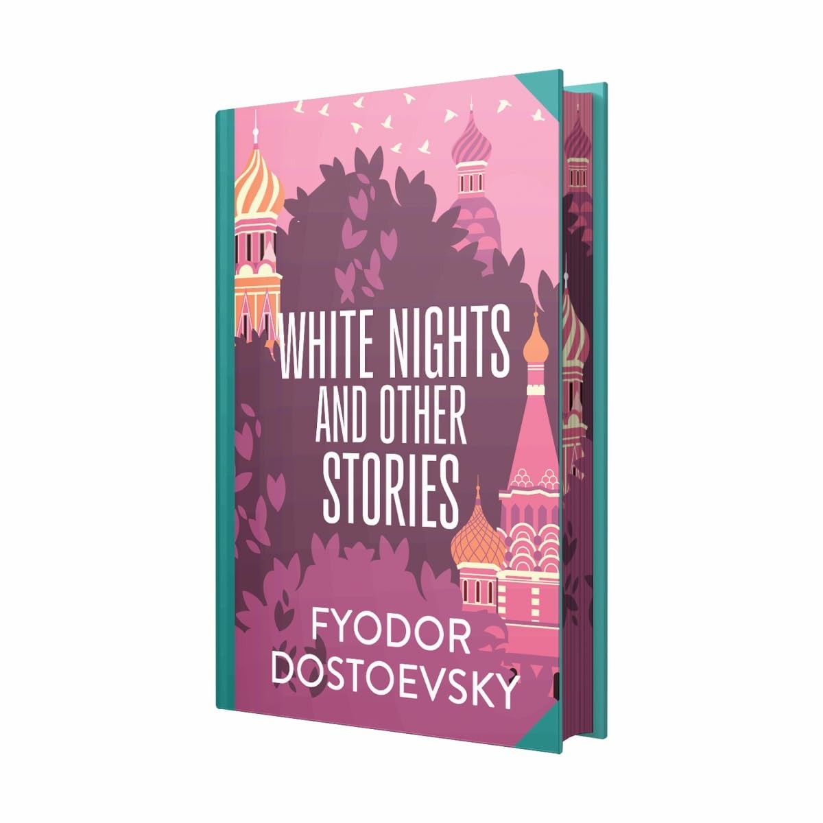 White Nights & Other Stories by Fyodor Dostoyevsky Hardcover