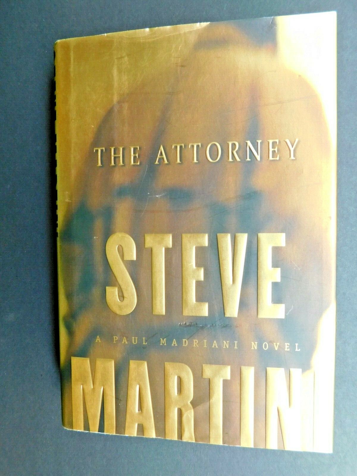 STEVE MARTINI true 1st ed FLAT SIGNED 390 pages ATTORNEY hardcover jacket 2000
