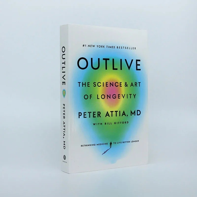 Outlive : The Science and Art of Longevity by Peter Attia (2023, Hardcover)