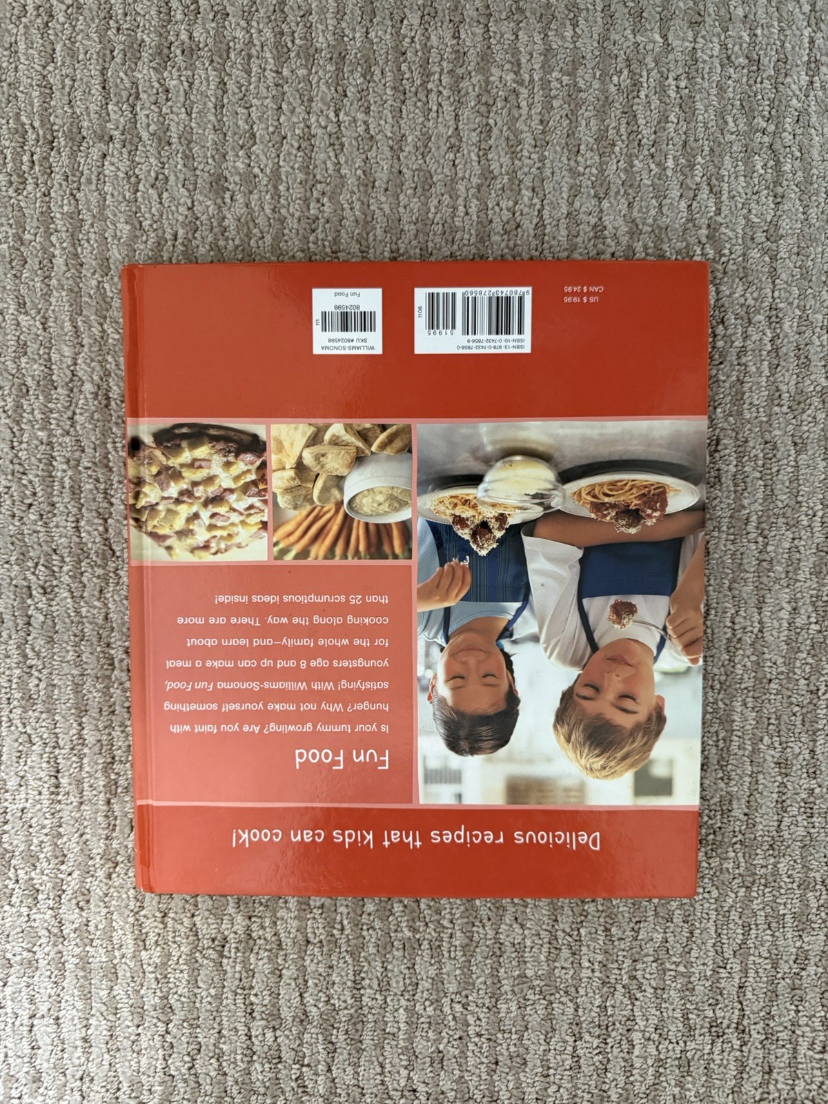 Williams-Sonoma: Fun Food by Stephanie Rosenbaum 2006 Hard Cover