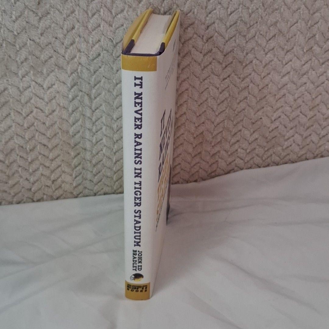 It Never Rains In Tiger Stadium John Ed Bradley Hardcover ESPN Books 2007