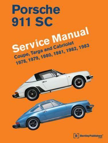 Porsche 911 Sc Service Manual 1978-1983, Hardcover by Bentley Publishers, Ben…