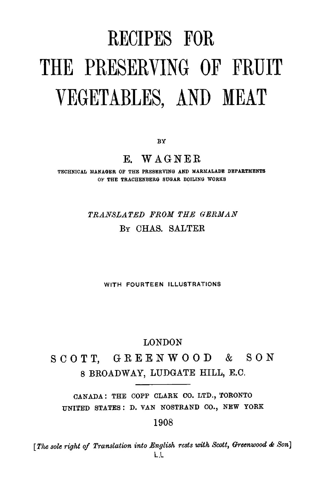 1908 Recipes For The Preserving Of Fruit, Vegetables And Meat Vintage Cook Book