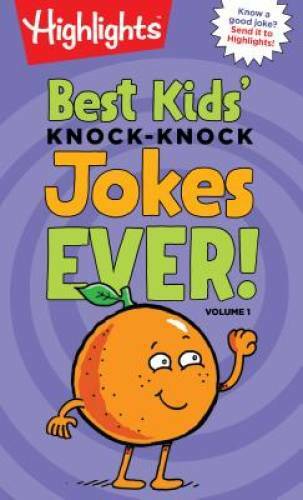 Best Kids‘ Knock-Knock Jokes Ever! Volume 1 (Highlights Laugh Attack! Jok – GOOD