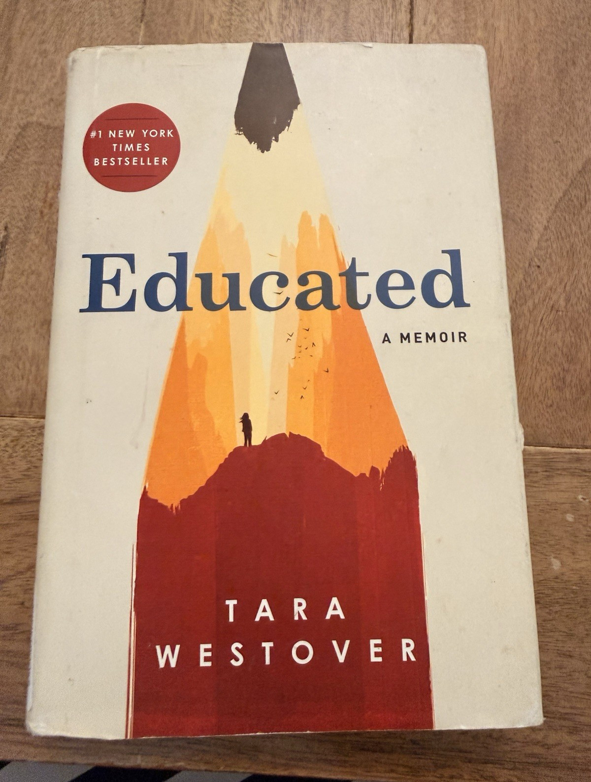Tara Westover Educated: A Memoir Hardback 2018 with Dust Cover