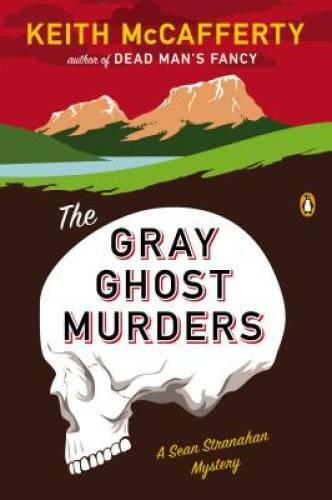 The Gray Ghost Murders: A Sean Stranahan Mystery – Paperback – GOOD