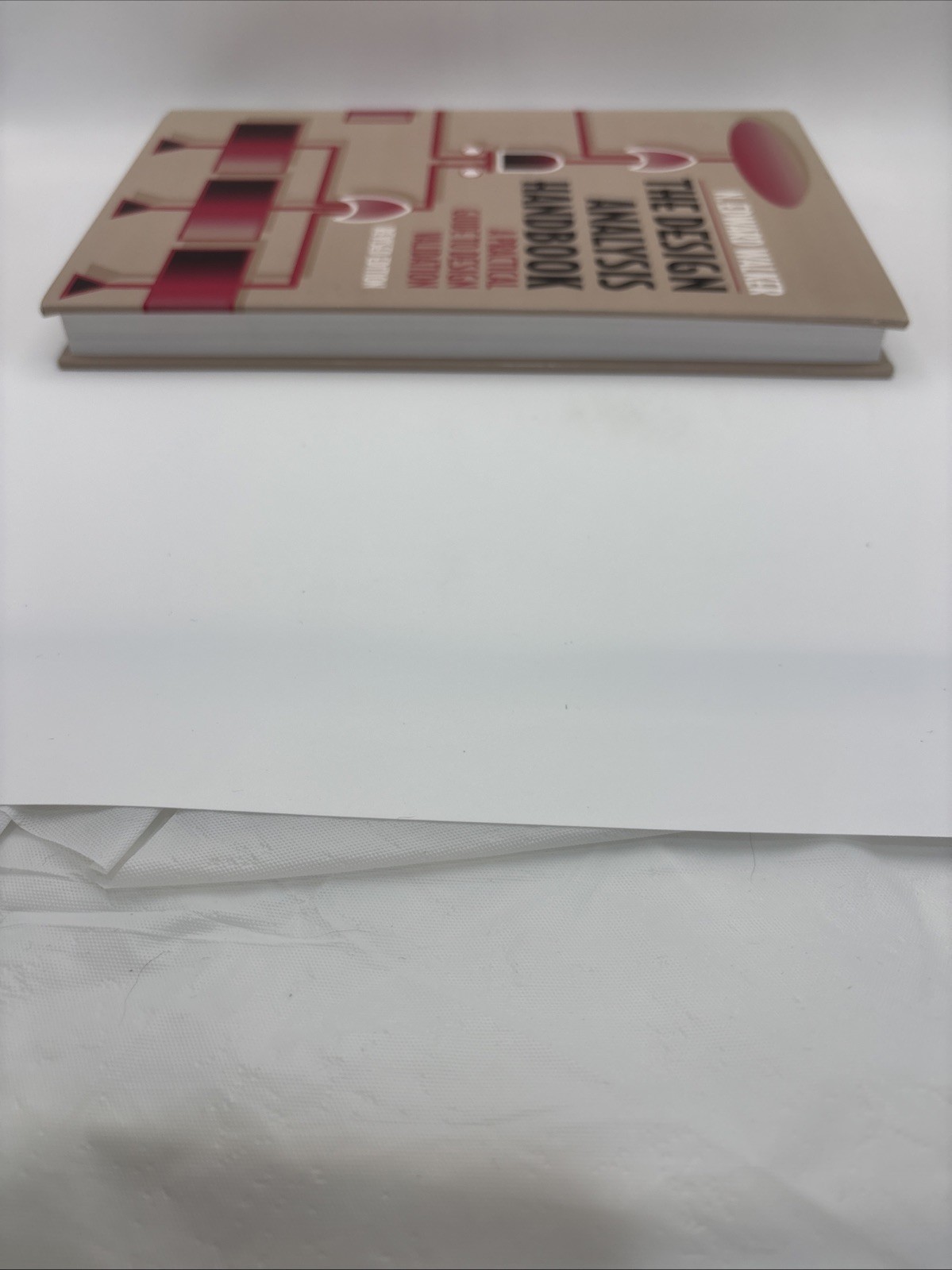 The Design Analysis Handbook:Practical Guide /Design Validation,Revised ED.1998