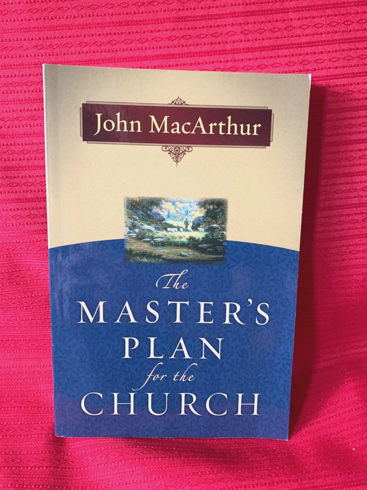 THE MASTER’S PLAN FOR THE CHURCH * JOHN MACARTHUR * SOFTBOUND * NEW