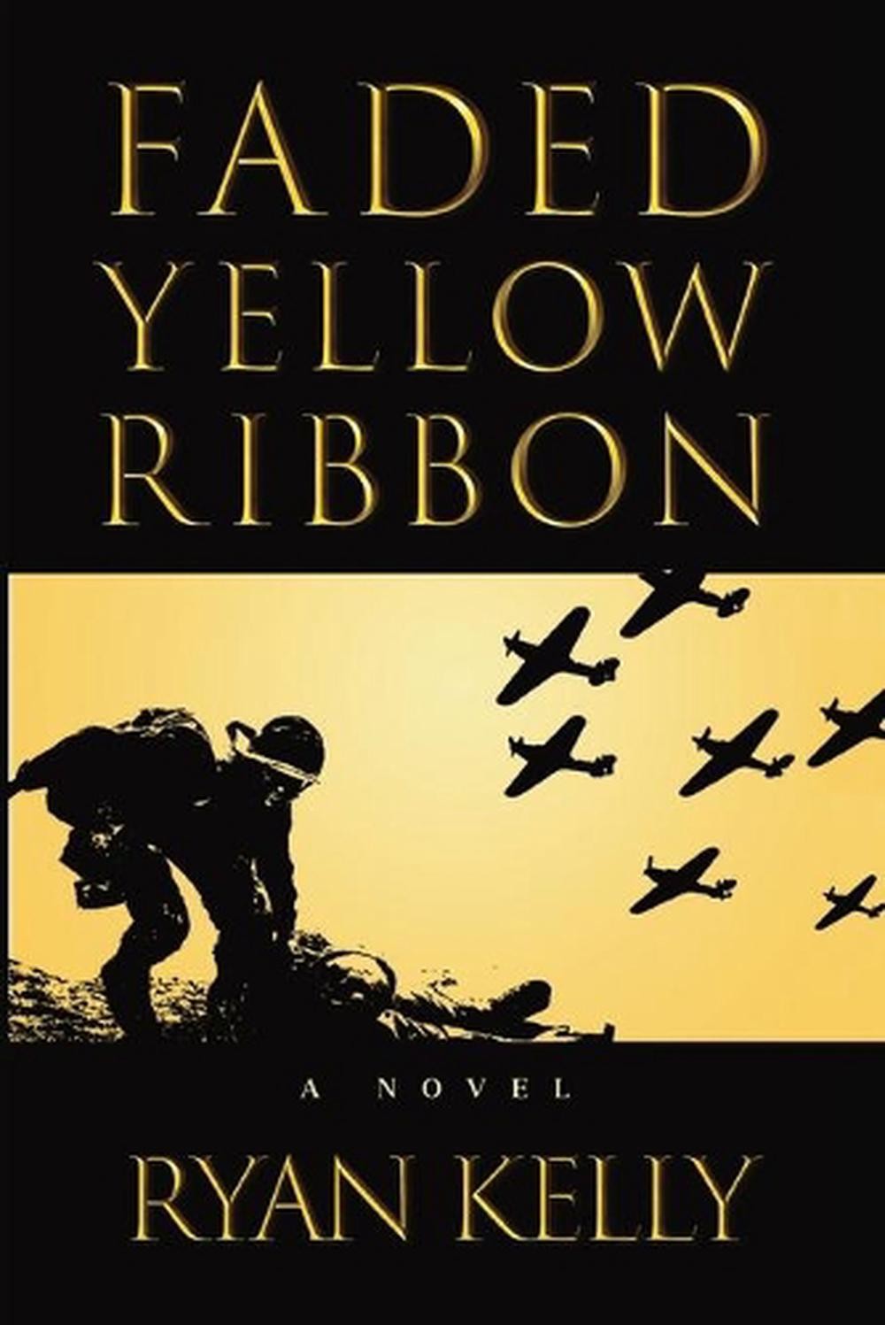 Faded Yellow Ribbon by Ryan Kelly (English) Paperback Book