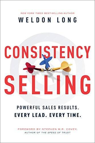 Consistency Selling: Powerful Sales Results. Every Lead. Every Time. – VERY GOOD