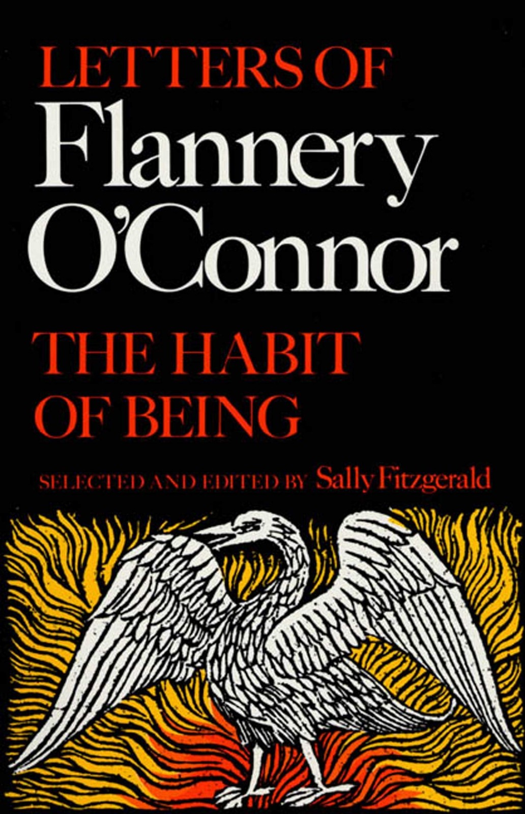 The Habit of Being: Letters of Flannery O’Connor