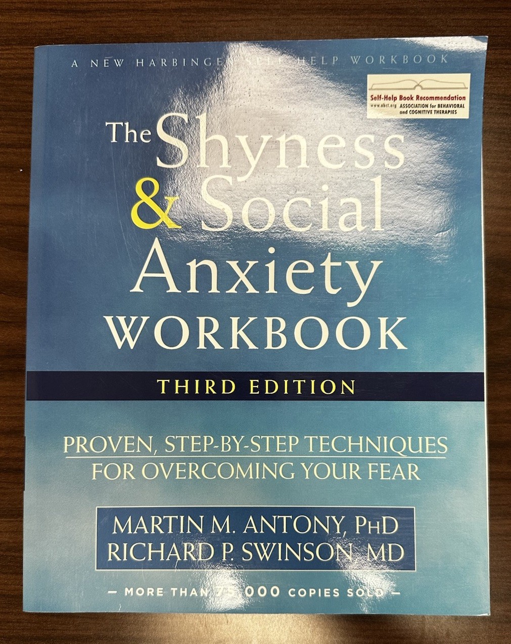 Shyness and Social Anxiety Workbook Swinson Antony Paperback New Harbinger 2017…