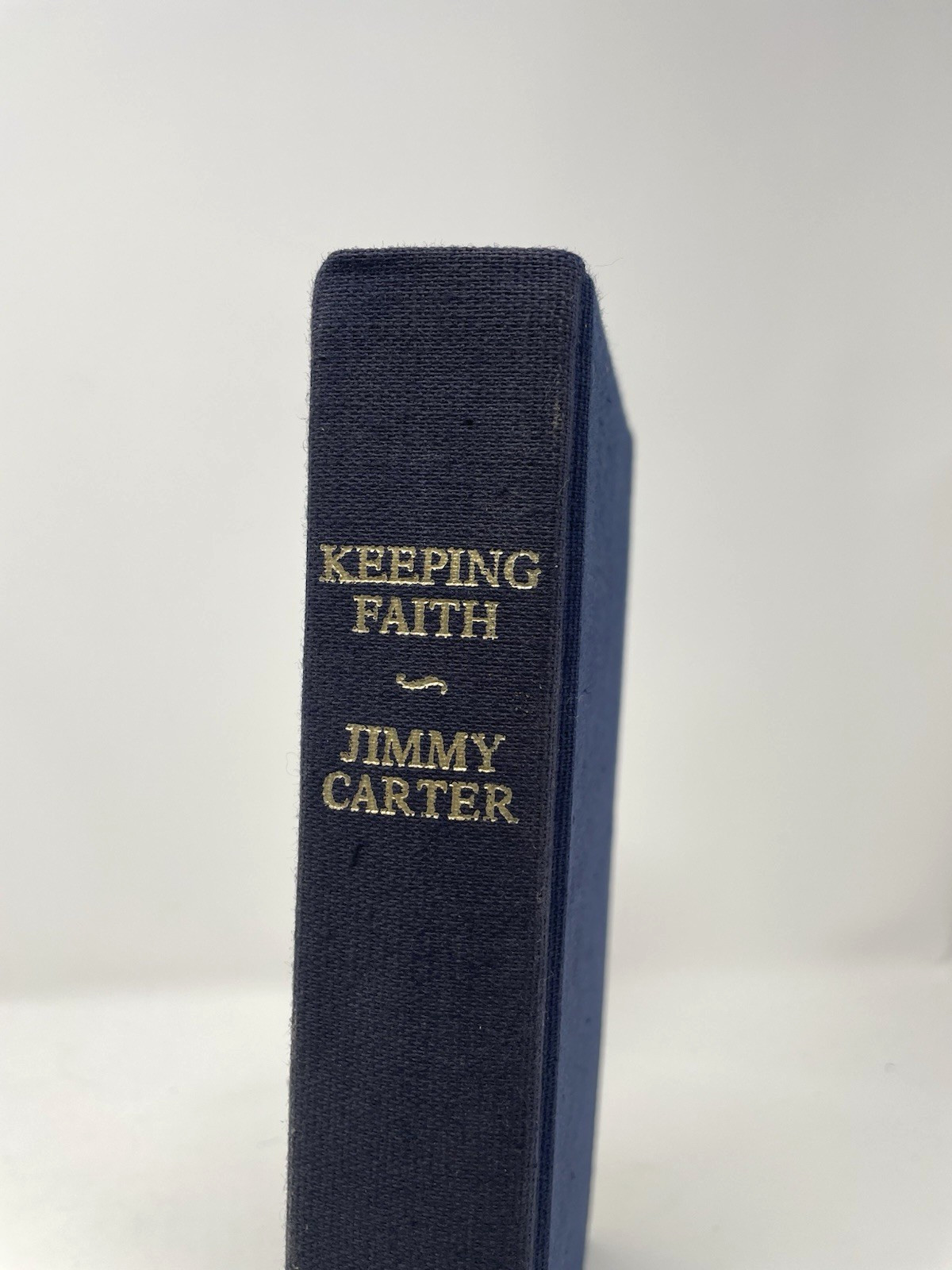 Keeping Faith By Jimmy Carter, Limited Signed Edition, Bantam 1982